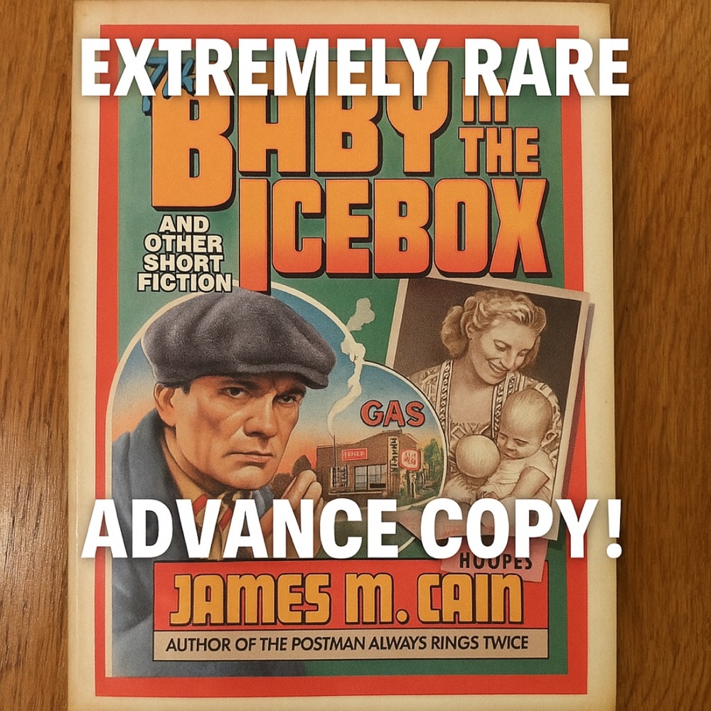 ‼️RARE 1981 Advance Copy – James M. Cain Baby in the Icebox Book – MINT